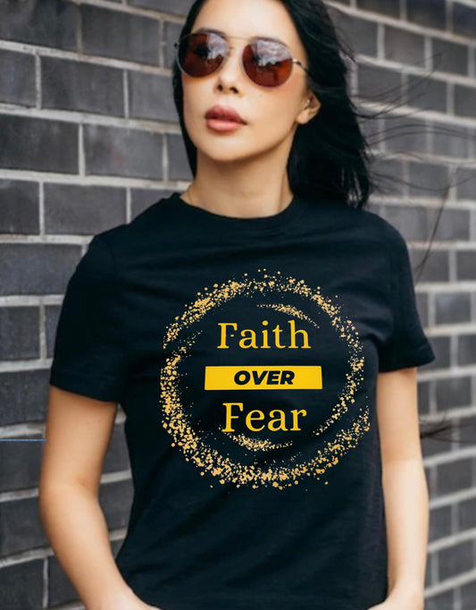 Faith Over Fear Black T-Shirt